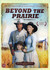 Beyond the Prairie - Part I & II (2-disc)
