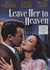 Leave Her To Heaven