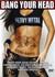 Bang Your Head 2001-2002