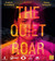 The Quiet Roar (Blu-ray)