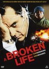 A Broken Life
