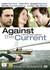 Against the Current